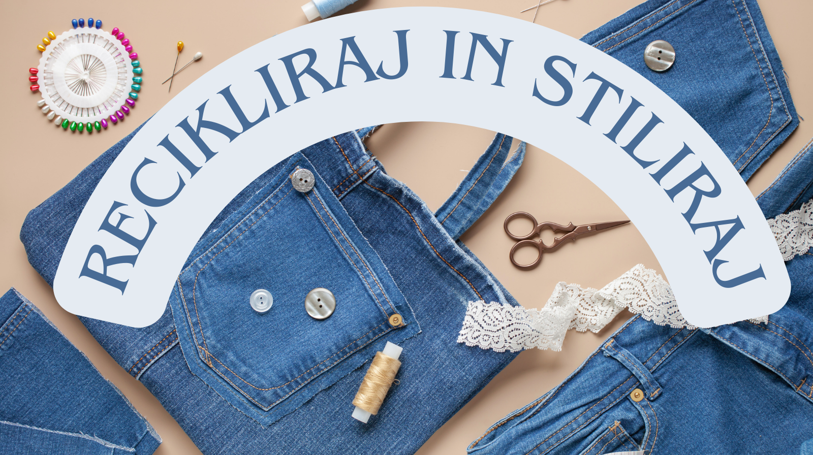 Delavnica RECIKLIRAJ in STILIRAJ